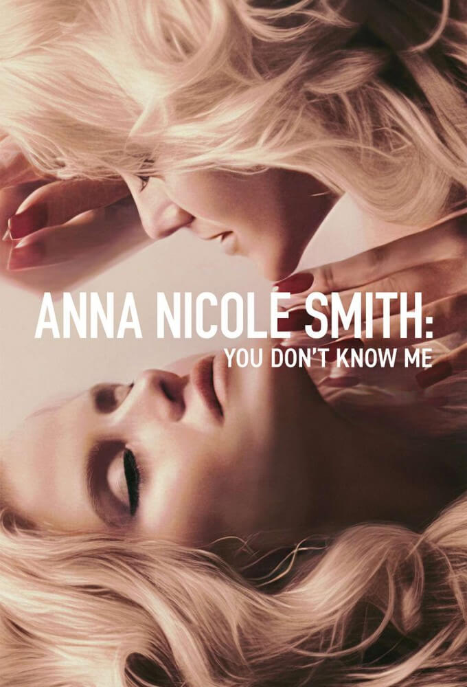 Anna Nicole Smith You Dont Know Me (2023)