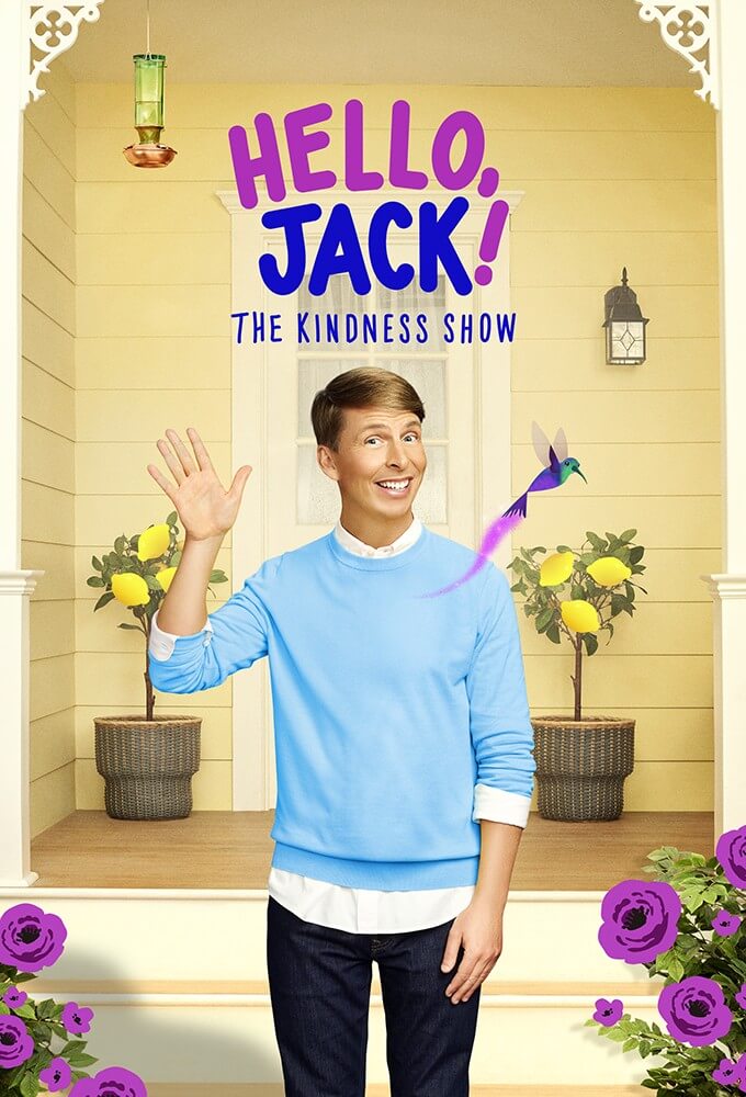 Hello Jack! The Kindness Show
