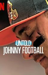 Untold Johnny Football 2023