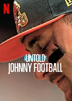 Untold Johnny Football 2023