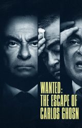Wanted The Escape of Carlos Ghosn