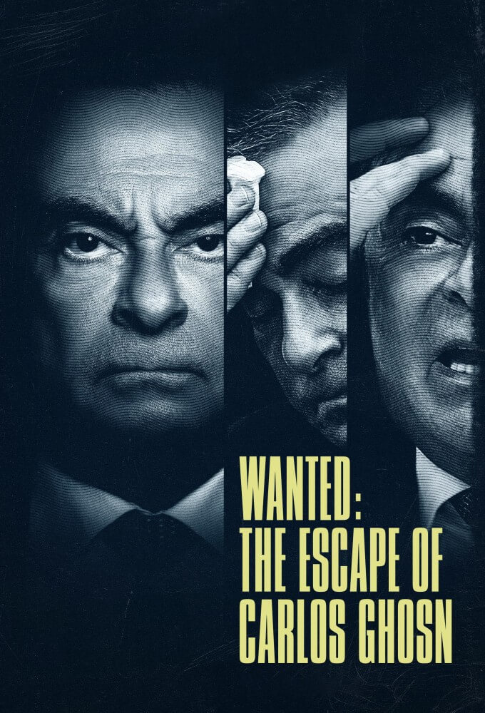 Wanted The Escape of Carlos Ghosn