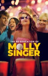The Re-Education Of Molly Singer (2023)