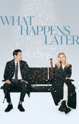 What Happens Later (2023)
