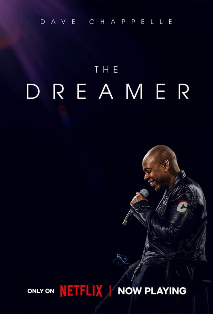 DAVE CHAPPELLE The Dreamer