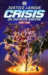 Justice League Crisis On Infinite Earths Part One