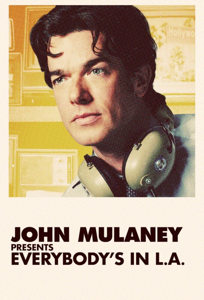 John Mulaney Presents Everybodys in L A