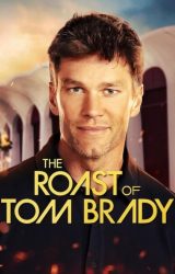 The Roast Of Tom Brady (2024)