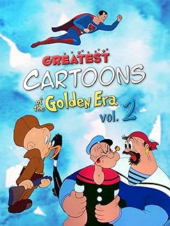 Greatest Cartoons Of The Golden Era Vol