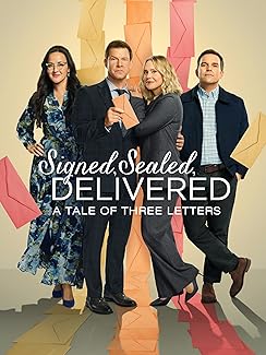 Signed Sealed Delivered A Tale Of Three Letters (2024)