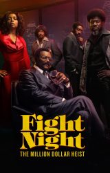 Fight Night The Million Dollar Heist