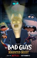 The Bad Guys Haunted Heist 2024